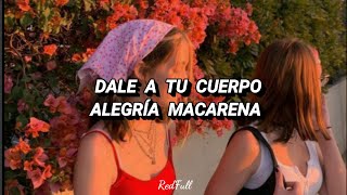 Macarena - Los del Río // letra Lyrics