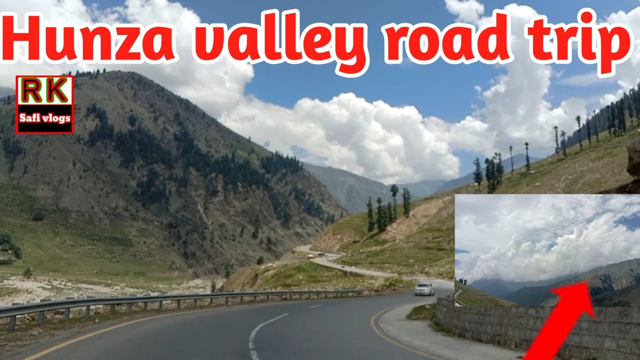 Naran valley to hunza valley Road trip || Babusar top today || skardu ||khunjabpass Gilgit baltistan
