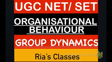 GROUP DYNAMICS | ORGANISATIONAL BEHAVIOUR | Human Resource Management | UGC NET SET