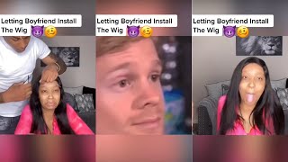 So Funny Sis, Take Out Your Wig And Let Your Boyfriend Install It For You