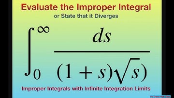 Evaluate Improper Integral dx/((1+ x)sqrt(x)) over (0, infinity). Infinite Integration Limits