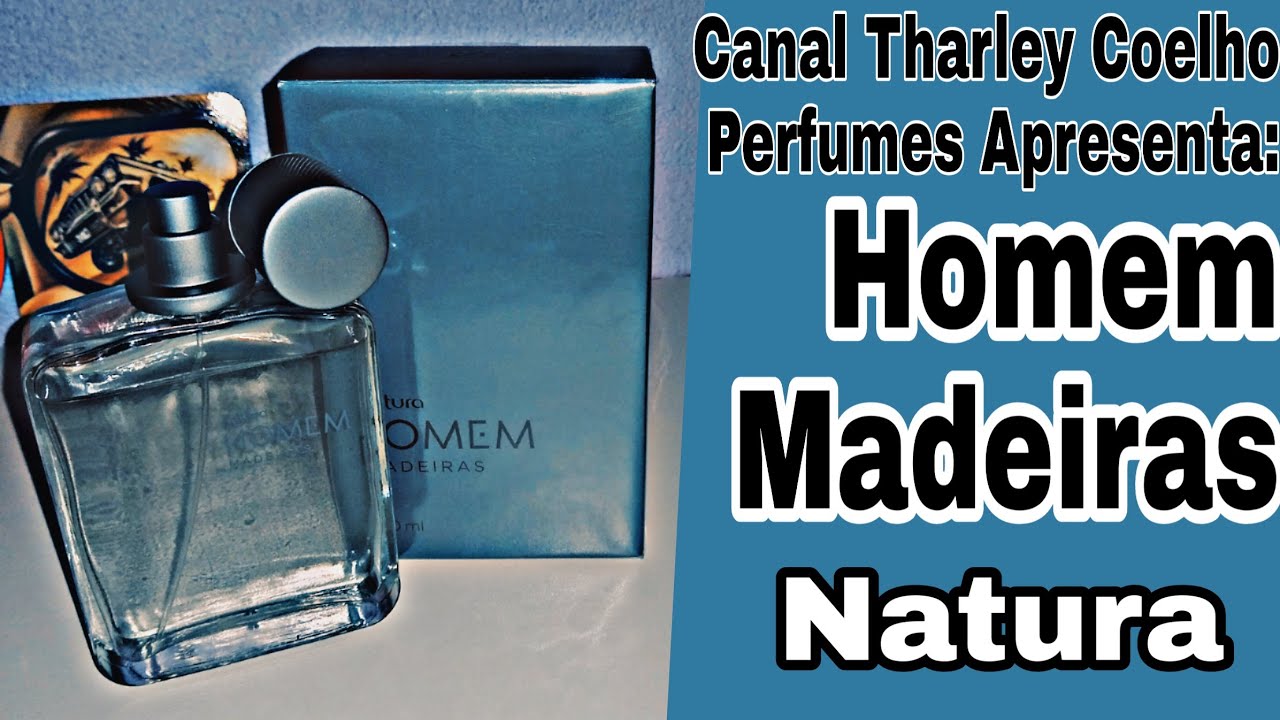 Resenha | Homem Madeiras | Natura - YouTube