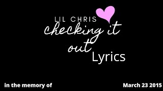 || Lil Chris- Checkin it out Lyrics||