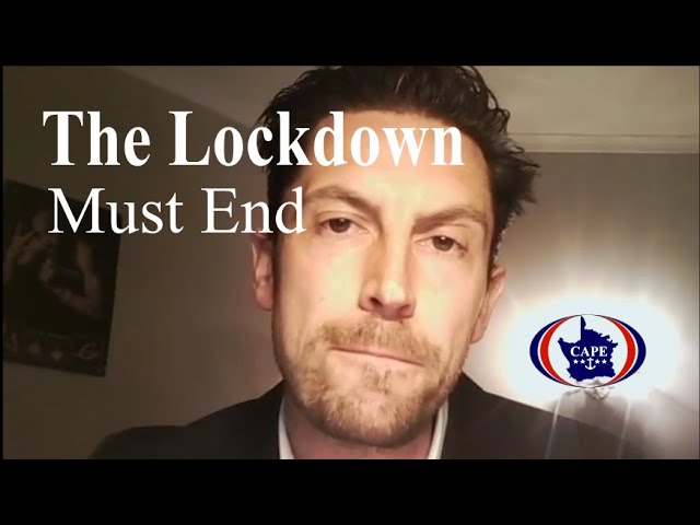 The Lockdown Must End Immediately - Cape Party
