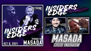 MASADA Shoot Interview - Insiders Edge Podcast (Ep. 90)