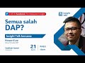 Insight Talk | Semua salah DAP?
