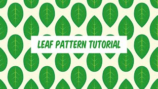 Simple Leaf Seamless Pattern - Illustrator Tutorial