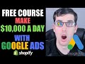 [FREE COURSE] Google Ads Dropshipping Full Course 2019 | How To Make $10k A Day Using Google Ads |