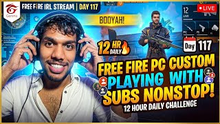 irl stream Playing FREEFIRE Custom in PC with subscribers Nonstop 12 hour daily. Day117 screenshot 1