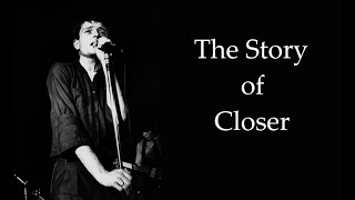 The Story of Closer: One of the Bleakest Masterpieces in Rock History