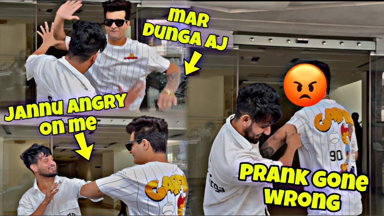 SERIOUS LDAI HO GYI || PRANK GONE WRONG || JANNU ANGRY ON ME || PART-2
