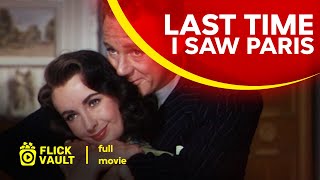Last Time I Saw Paris | Full HD Movies For Free | Flick Vault