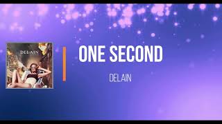 DELAIN - One Second (Lyrics)