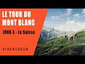 Tour du mont blanc  jour 3 la suisse