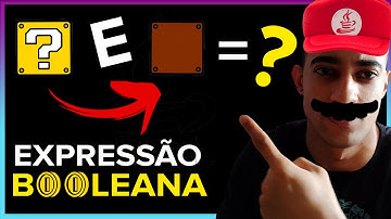 Expressões booleanas em Java - Curso Java Estruturado Aula 09