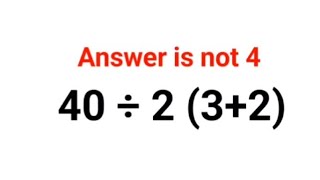 40÷2(3+2) The answer is not 4. Many got it wrong!  Ukraine Math Test #math #percentages #ukraine