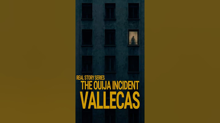 The Ouija Incident Vallecas