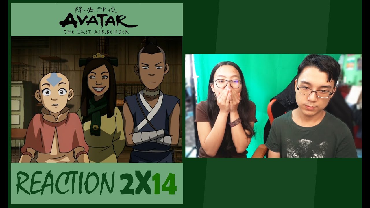 Avatar: The Last Airbender 2x14 | "City Of Walls And Secrets" | REACTION