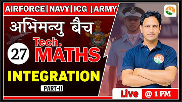 Airforce Maths Classes | Integration for Airforce | Airforce Maths Preparation 2023