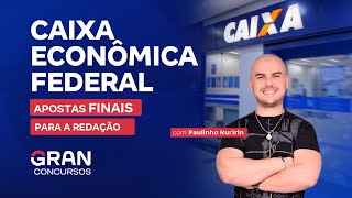 Concurso Caixa - Apostas Finais para a Redação Com Paulinho Kuririn