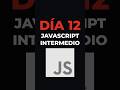 Día 12: JavaScript Intermedio – Tu guía rápida de Object.keys &amp; values 💛