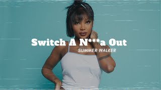 SUMMER WALKER - SWITCH A N***A OUT | Moody Tunes Collection (Visualizer)