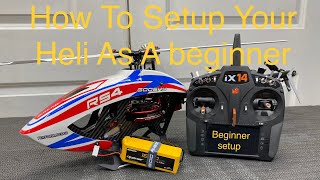 Back To The Basics￼! How To Setup Your Helicopter As A Beginner!
