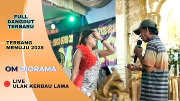 Cuma Kamu - Om DIORAMA Music Live Ulak Kerbau Lama || Resepsi Pernikahan Fauzan & Ulfa