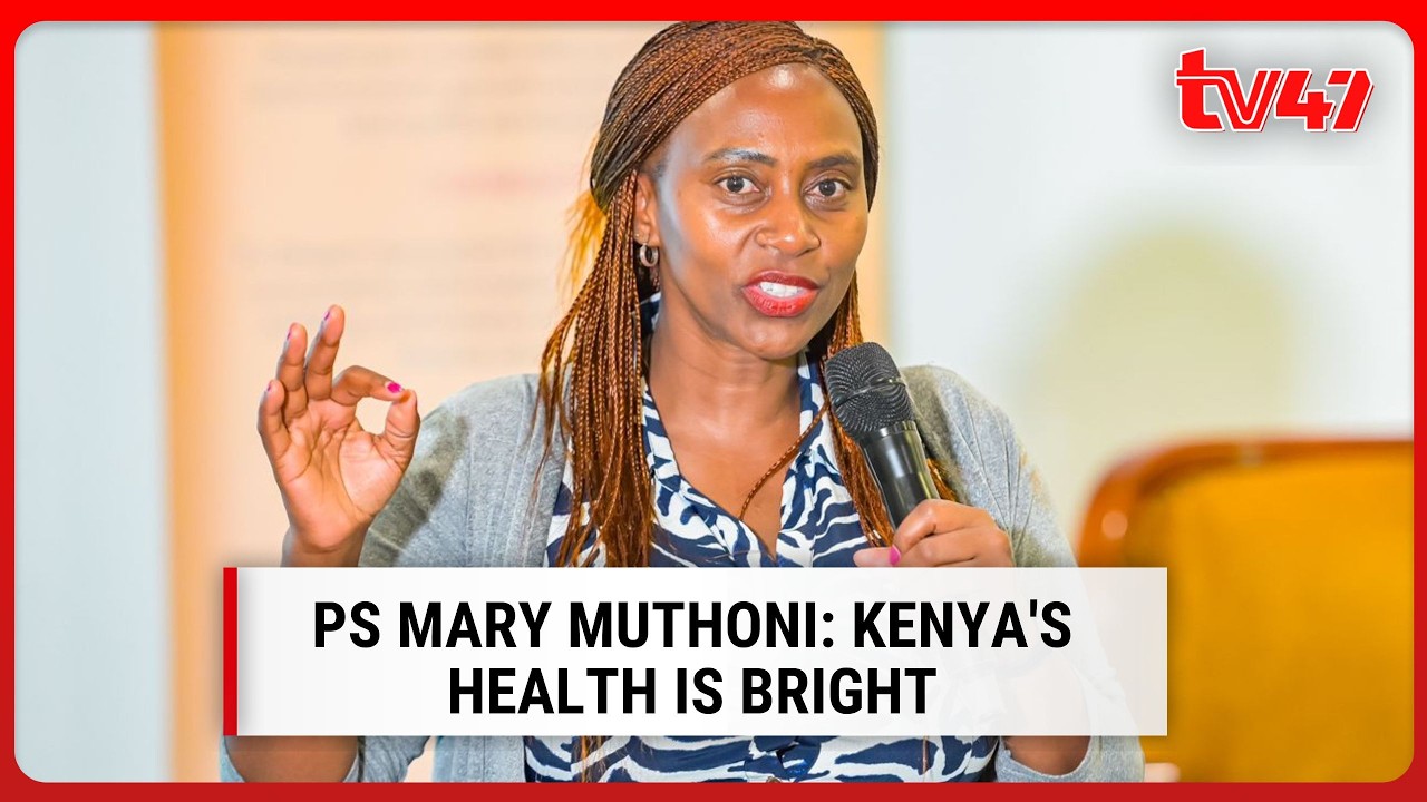How healthy is Kenya?: PS Muthoni on defeating Afya House mafias, streamlining SHA, bright future