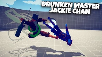 DRUNKEN MASTER JACKIE CHAN VS EVERY UNITS - Totally Accurate Battle Simulator TABS