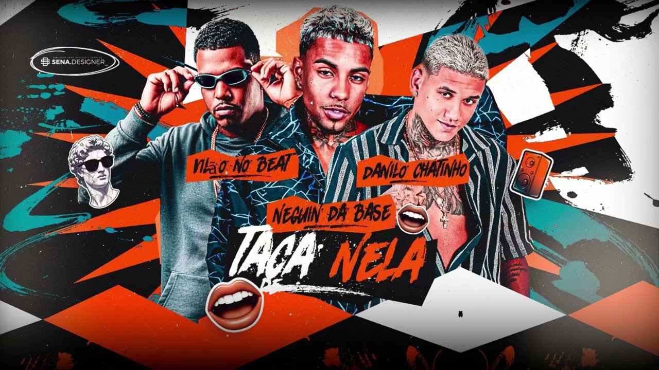 TACA NELA - Neguin da base, Danilo chatinho, vilão no beat