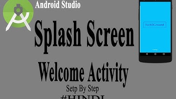 Splash screen in android studio [Hindi]
