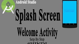 Splash screen in android studio [Hindi]