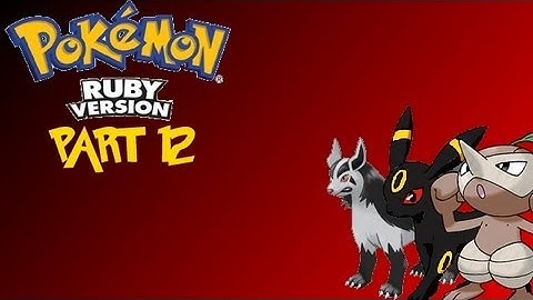 Pokemon Ruby Monotype Challenge - Dark pt12