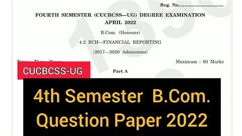 FINANCIAL REPORTING            |          4th Semester    B.Com.  Question Paper  2022  #calicut