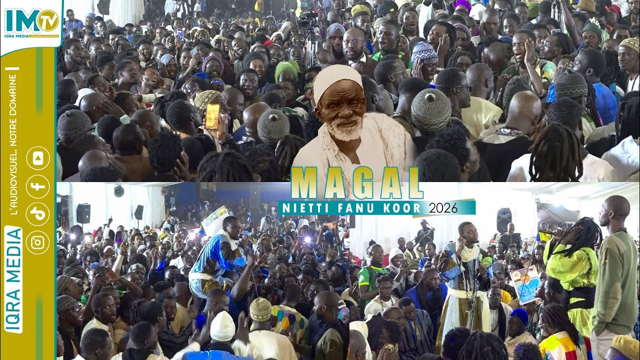 Zikroulah: Magal Nietti Fanu Koor Édition 2026/ Sante Cheikh Moussa Cissé, Ndiamé Jërëjëf 