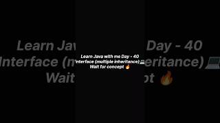 Learn Java with me Day - 40 🔥 Interface #coding #viral