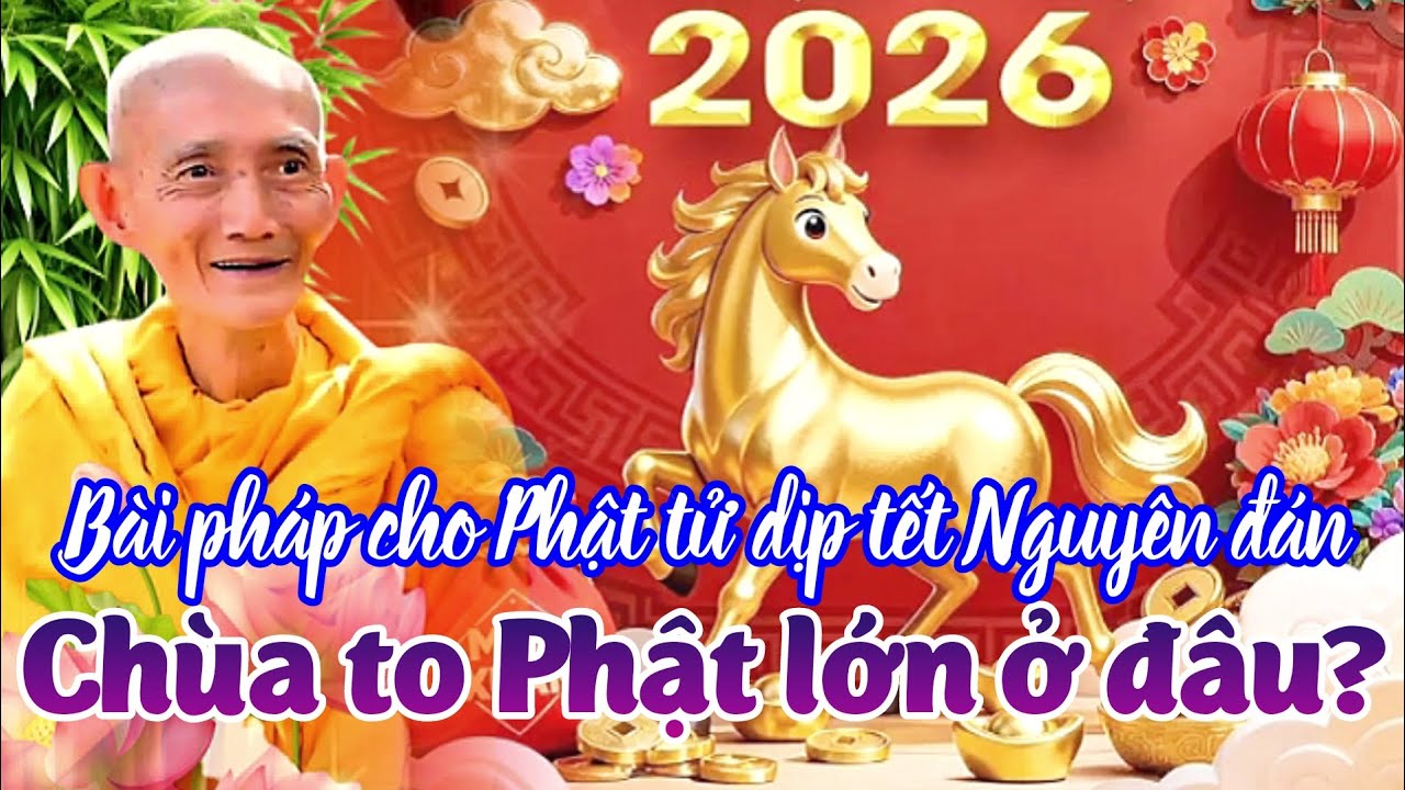 Chùa to Phật lớn ở đâu? Ht. Thích Giác Khang