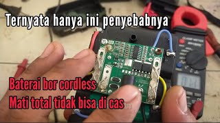 SOLUSI BATERAI BOR CORDLESS MATI TOTAL || TIDAK BISA DI CAS