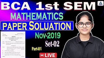BCA 1st SEM | Mathematics | Previous Year Paper Solution || SET-02|| Part-01 || By- Neha Mam #bca