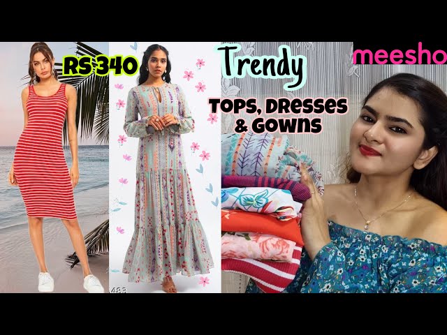 Meesho Trendy Gowns, Tops/ Dresses Starting Rs 340, Meesho Top haul, Dress, Gown Haul