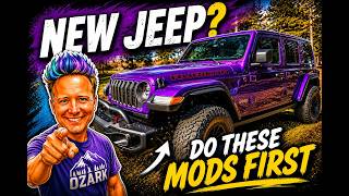 New Jeep? Do These Mods First!