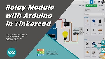 Relay module with Arduino in Tinkercad