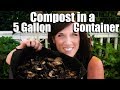 How to Compost in a Small Space in a 5 Gallon Container // Small Space Garden Series #8
