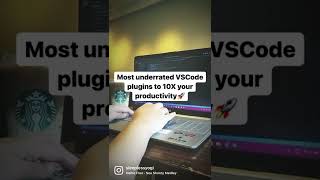 Most underrated VSCode plugins to 10X your productivity Net Worth