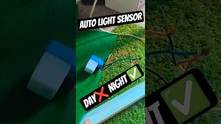 Day night light controller #youtubeshorts #experimnent #viral #trending #shorts #sensor