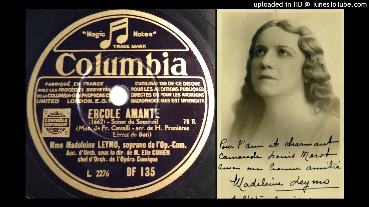Madeleine Leymo (soprano): Ercole Amante (F. Cavalli) 