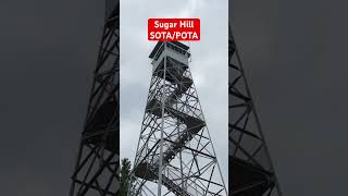 Sugar Hill Fire Tower #SOTA #POTA #HamRadio