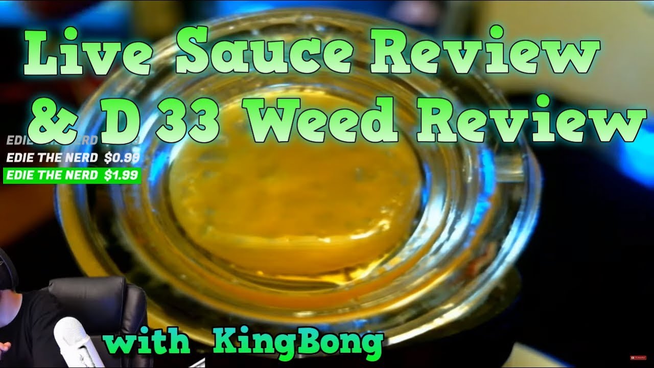 🔞 Wax Review Live Sauce StarWalker Raw Garden 🔞 Weed Review Green Dragon D 33 🌳 KingBong 420