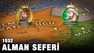 Alman Seferi 1532 Kanuni Sultan Süleyman 